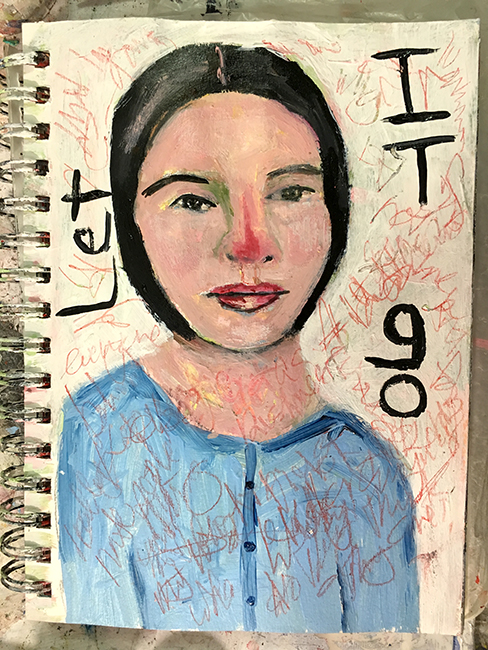 Katie Jeanne Wood - 323 art journal painting Let It Go