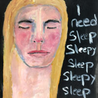 Katie Jeanne Wood - 5x7 I Need Sleep No 3