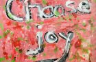 Katie Jeanne Wood - Art Journal Page Choose Joy