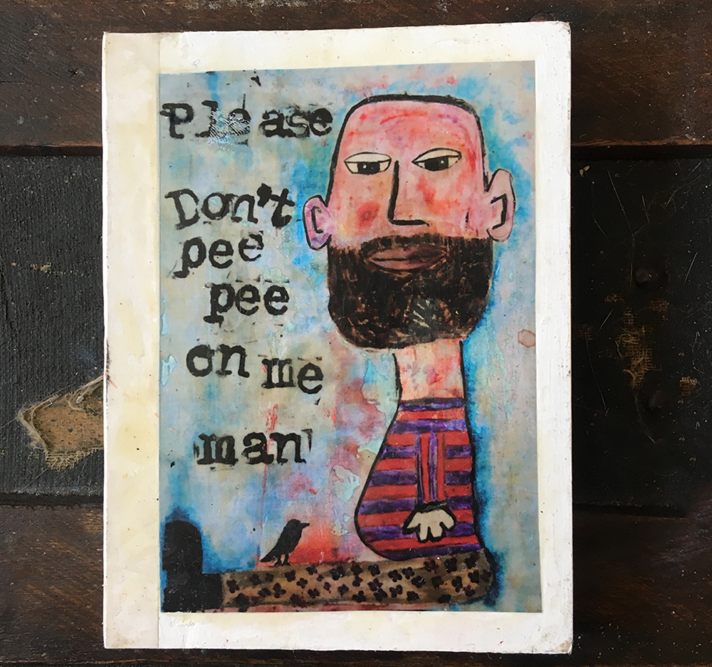Katie Jeanne Wood - Please Don't Pee Pee on Me Man