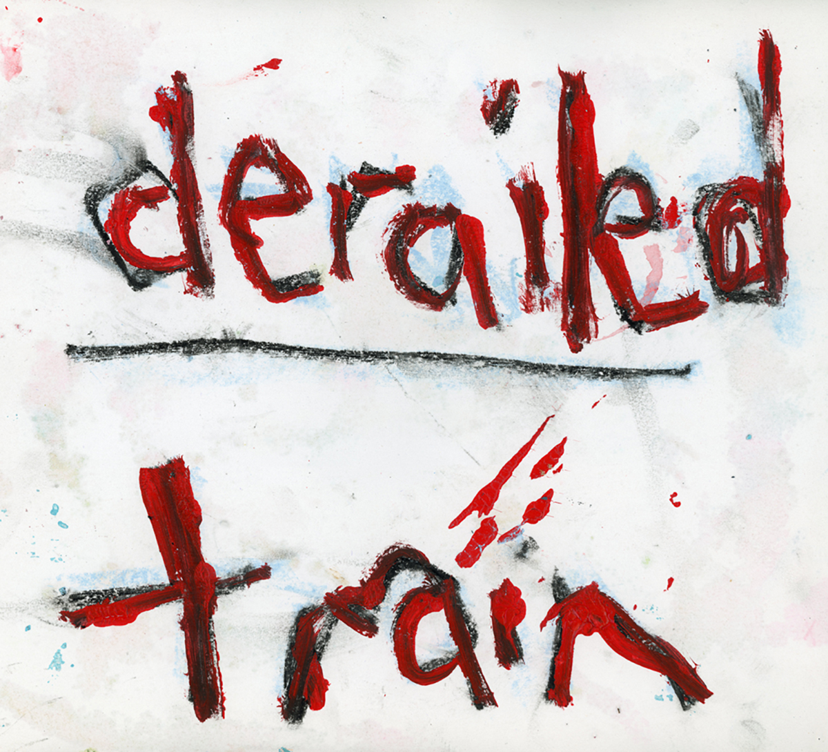 Katie Jeanne Wood - morning page 112119 derailed train